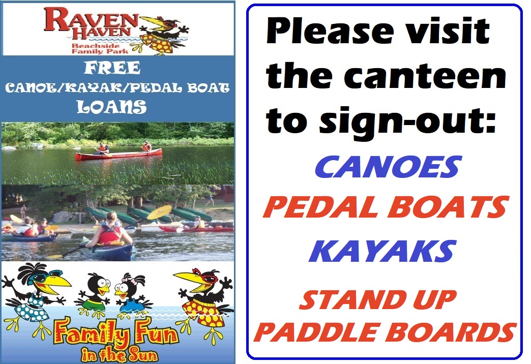 visit canteen to sign out canoes and kayaks